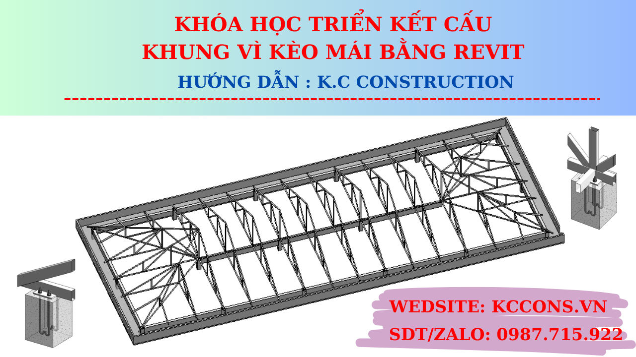 Triển khai hệ vì kèo mái bằng Revit